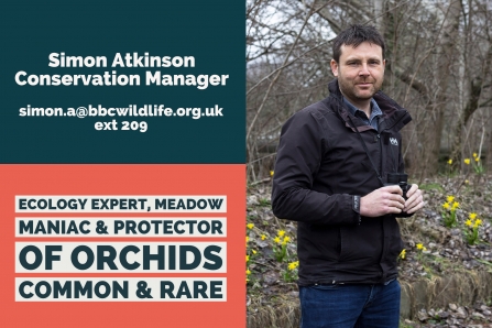 Simon Atkinson Conservation Manager simon.a@bbcwildlife.org.uk